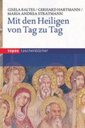 Cover: Mit den Heiligen von Tag zu Tag - Topos plus