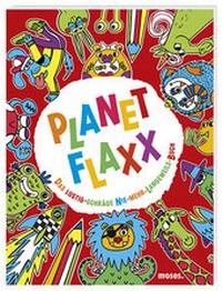 Enlarge image Cover: Planet Flaxx - moses Verlag