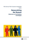 Cover: Democratising the Museum - Peter Lang Verlag