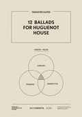 Cover: Theaster Gates. 12 Ballades for Hugenot House - K&ouml;nig, Walther