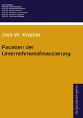 Cover: Facetten der Unternehmensfinanzierung - Ehv Academicpress