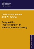 Cover: Ausgew&auml;hlte Fragestellungen im Internationalen Marketing - Ehv Academicpress