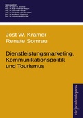 Cover: Dienstleistungsmarketing, Kommunikationspolitik und Tourismus - Ehv Academicpress