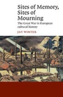 Cover: Sites of Memory, Sites of Mourning - Cambridge University Press