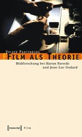 Cover: Film als Theorie - transcript