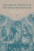 Cover: The Uses of the Past in the Early Middle Ages - Cambridge University Press