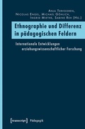 Cover: Ethnographie und Differenz in p&auml;dagogischen Feldern - transcript