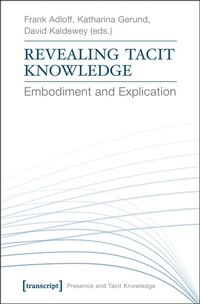 Enlarge image Cover: Revealing Tacit Knowledge - transcript