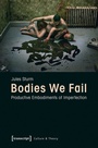 Cover: Bodies We Fail - transcript