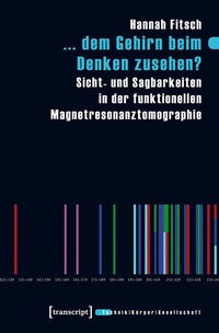 Abbildung von: ... dem Gehirn beim Denken zusehen? - transcript