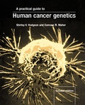 Cover: A Practical Guide to Human Cancer Genetics - Cambridge University Press