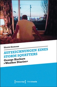 Abbildung von: Aufzeichnungen eines Storm Squatters - transcript