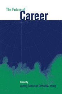 Enlarge image Cover: The Future of Career - Cambridge University Press