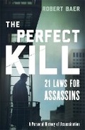 Cover: The Perfect Kill - Weidenfeld & Nicolson