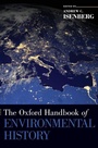 Cover: The Oxford Handbook of Environmental History - Oxford University Press Inc