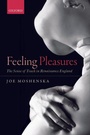 Cover: Feeling Pleasures - Oxford University Press