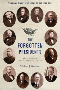 Enlarge image Cover: The Forgotten Presidents - Oxford University Press Inc