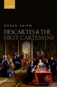 Enlarge image Cover: Descartes and the First Cartesians - Oxford University Press