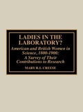 Cover: Ladies in the Laboratory? American and British Women in Science, 1800-1900 - Scarecrow Press