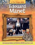 Cover: In the Picture With Edouard Manet - Wayland