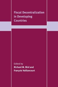 Enlarge image Cover: Fiscal Decentralization in Developing Countries - Cambridge University Press