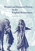 Cover: Women and Romance Fiction in the English Renaissance - Cambridge University Press