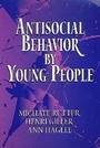 Cover: Antisocial Behavior by Young People - Cambridge University Press