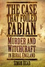 Cover: The Case That Foiled Fabian - The History Press Ltd