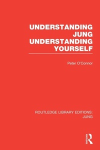 Enlarge image Cover: Understanding Jung Understanding Yourself (RLE: Jung) - Routledge