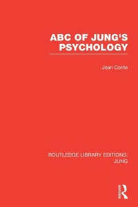 Enlarge image Cover: ABC of Jung's Psychology (RLE: Jung) - Routledge