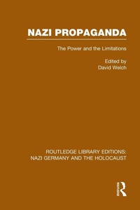Enlarge image Cover: Nazi Propaganda (RLE Nazi Germany & Holocaust) - Routledge