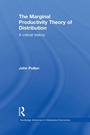 Cover: The Marginal Productivity Theory of Distribution - Routledge