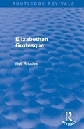 Cover: Elizabethan Grotesque (Routledge Revivals) - Routledge