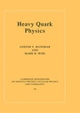 Cover: Heavy Quark Physics - Cambridge University Press