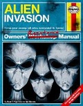 Cover: Alien Invasion Survival Manual - J H Haynes & Co Ltd