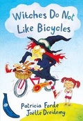 Cover: Witches Do Not Like Bicycles - Egmont Books Ltd
