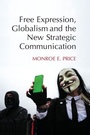 Cover: Free Expression, Globalism, and the New Strategic Communication - Cambridge University Press