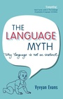 Cover: The Language Myth - Cambridge University Press
