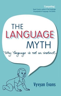 Enlarge image Cover: The Language Myth - Cambridge University Press