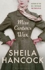 Cover: Miss Carter's War - Bloomsbury Publishing PLC