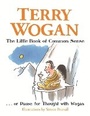 Cover: The Little Book of Common Sense - Orion (an Imprint of The Orion Publishing Group Ltd )