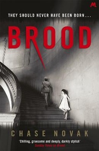 Enlarge image Cover: Brood - Mulholland Books