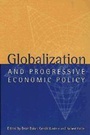 Cover: Globalization and Progressive Economic Policy - Cambridge University Press