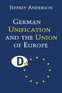 Cover: German Unification and the Union of Europe - Cambridge University Press