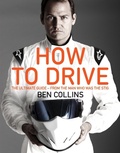 Cover: How To Drive: The Ultimate Guide, from the Man Who Was the Stig - Macmillan