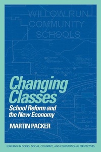 Enlarge image Cover: Changing Classes - Cambridge University Press