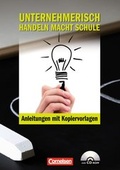 Cover: Materialien zur &ouml;konomischen Bildung / Unternehmerisch handeln macht Schule - Cornelsen Verlag