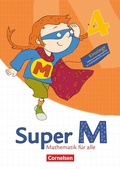 Cover: Super M - Mathematik f&uuml;r alle - &Ouml;stliche Bundesl&auml;nder und Berlin - 4. Schuljahr - Cornelsen Verlag