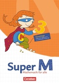 Cover: Super M - Mathematik f&uuml;r alle - &Ouml;stliche Bundesl&auml;nder und Berlin - 3. Schuljahr - Cornelsen Verlag