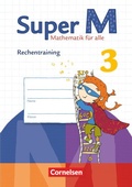 Cover: Super M - Mathematik f&uuml;r alle - Zu allen Ausgaben - 3. Schuljahr - Cornelsen Verlag